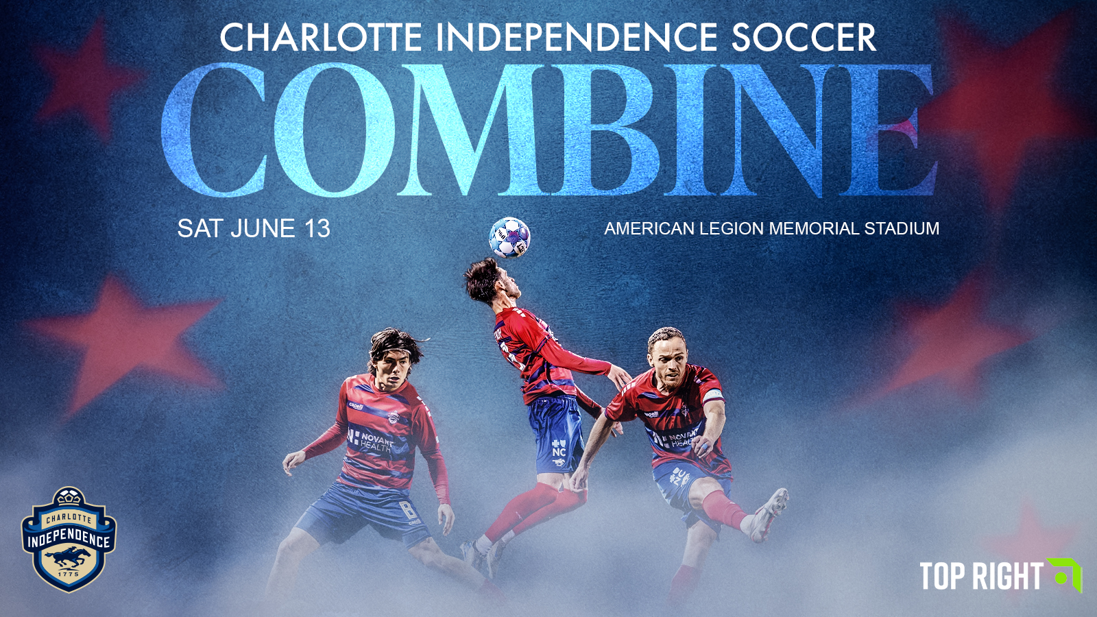 Charlotte Independence Soccer Combine · Top Right Soccer · June 13, 2026